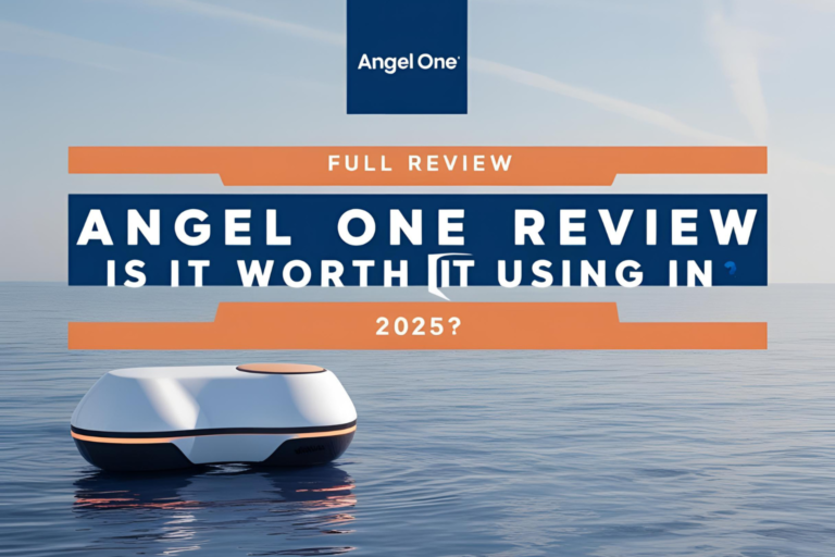 Angel One Full Review