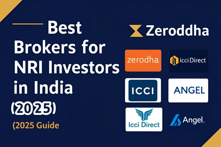 Best Brokers for NRI Investors in India (2025 Guide)