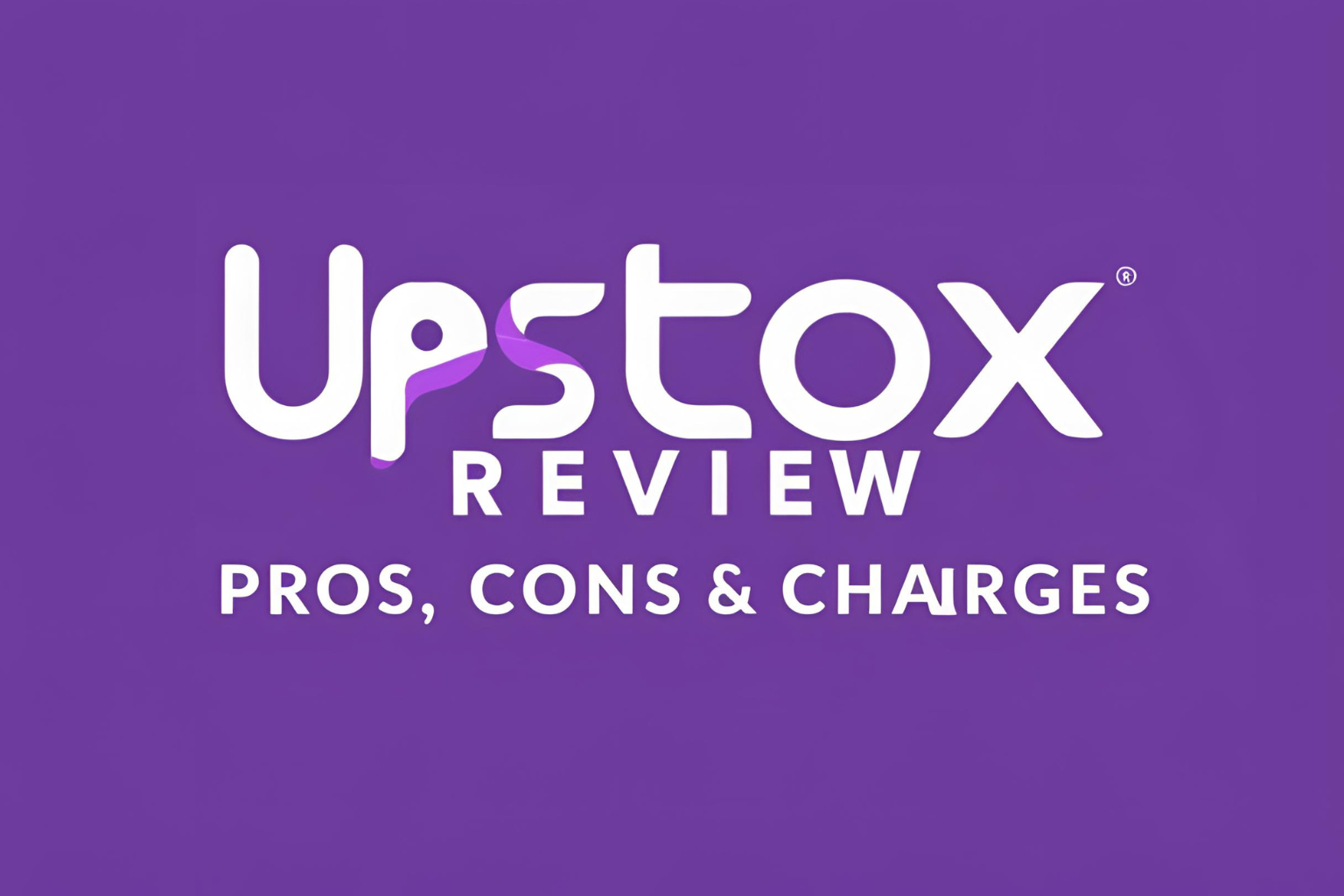 Upstox Review 2025
